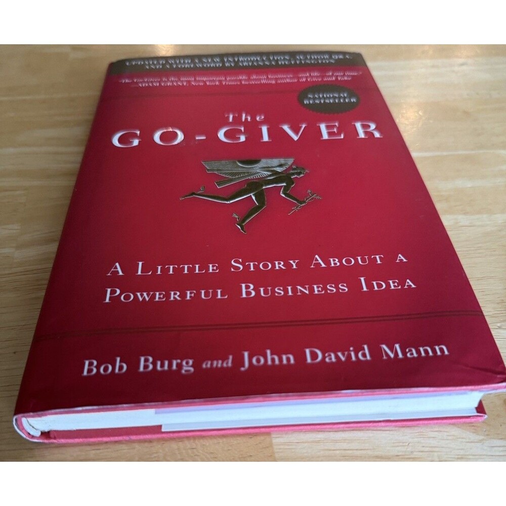 The Go-Giver, Expanded Edition: A Little Story About a Powerful Business Idea